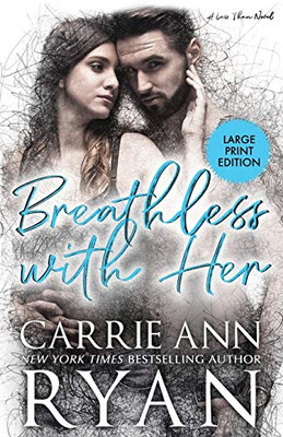 Breathless With Her (Less Than) - 9781636950297