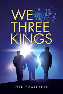 We Three Kings - 9781663205957