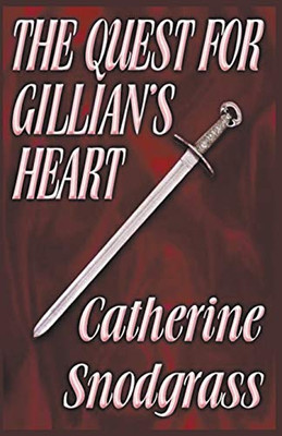The Quest For Gillian's Heart