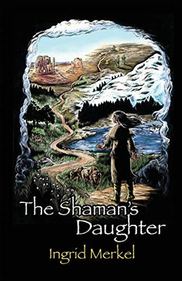 The Shaman's Daughter - 9781646101382