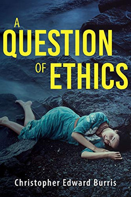 A Question of Ethics - 9781643885032