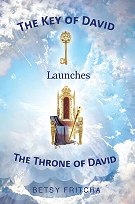 The Key of David Launches The Throne of David - 9781639034451