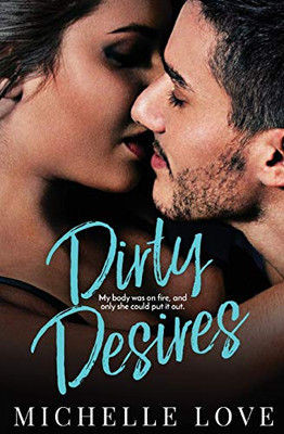 Dirty Desires: A Bad Boy Billionaire Romance (Dirty Network) - 9781648080661