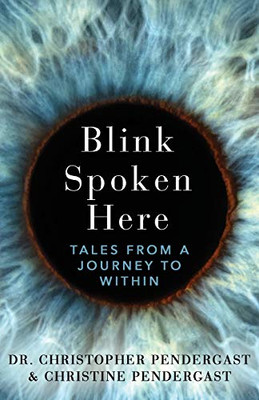 Blink Spoken Here: Tales From A Journey To Within - 9781627202572
