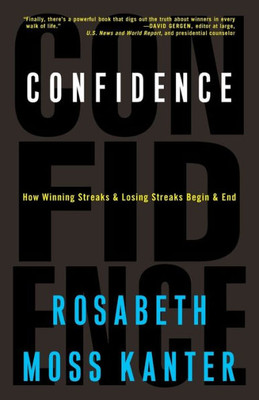 Confidence: How Winning Streaks and Losing Streaks Begin and End