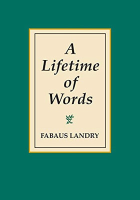 A Lifetime of Words - 9781603500784