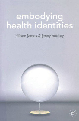 Embodying Health Identities