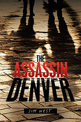 The Assassin Denver - 9781664125667