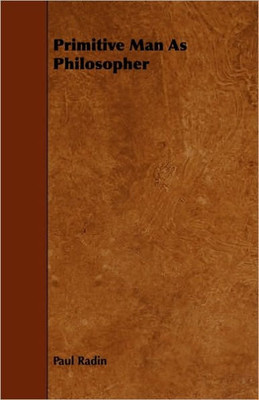 Primitive Man as Philosopher