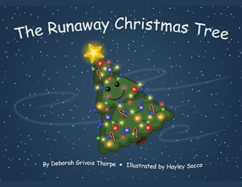 The Runaway Christmas Tree - 9781637642955