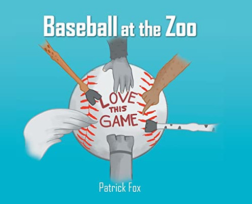 Baseball at the Zoo - 9781638143512