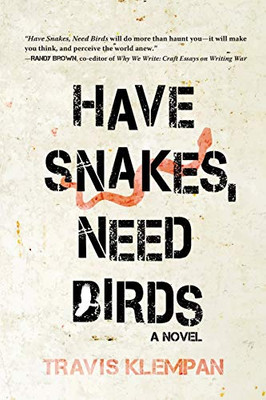 Have Snakes, Need Birds - 9781646631735