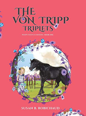 The Von Tripp Triplets - 9781645757177