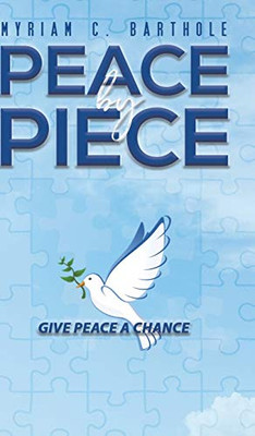 Peace by Piece - 9781643788395