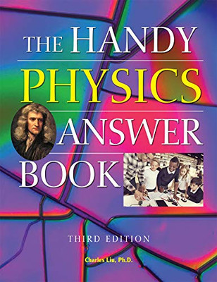 The Handy Physics Answer Book (The Handy Answer Book Series) - 9781578596959