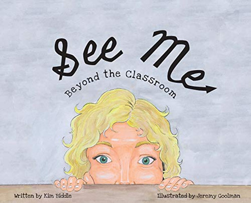 See Me: Beyond the Classroom - 9781662903625