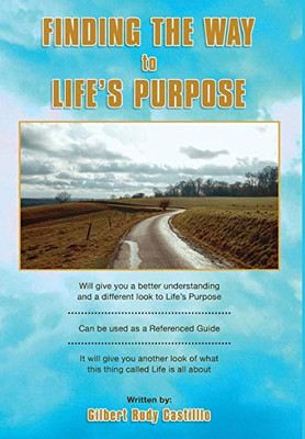 Finding the Way to Life's Purpose - 9781636492414
