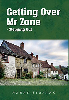 Getting Over Mr Zane - Stepping Out - 9781636845968