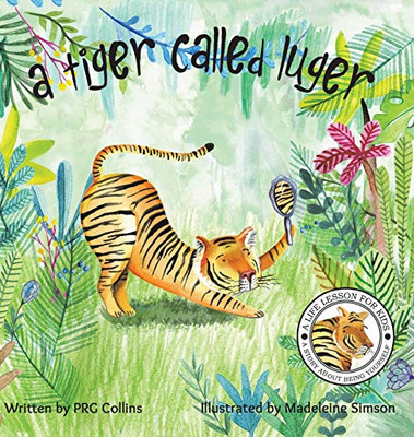 A Tiger Called Luger - 9781528939041