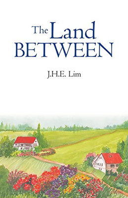 The Land Between - 9781543767582