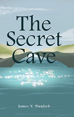 The Secret Cave - 9781645595755