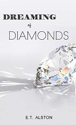 Dreaming of Diamonds - 9781647023348