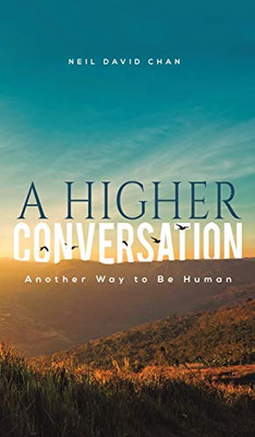 A Higher Conversation - 9781645363811