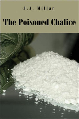 The Poisoned Chalice