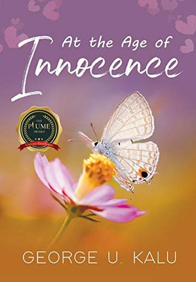 At the Age of Innocence - 9781646205431