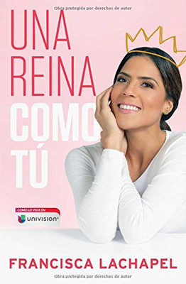 Una reina como t� (Atria Espanol) (Spanish Edition)