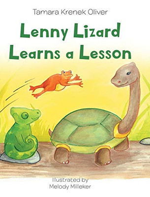 Lenny Lizard Learns a Lesson - 9781662402692