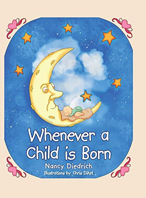 Whenever a Child Is Born - 9781664211889