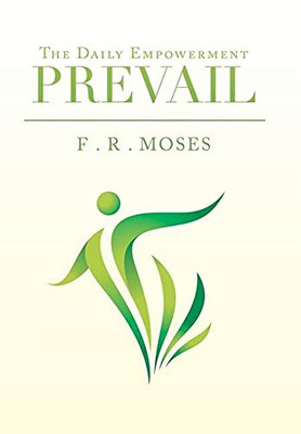 Prevail: The Daily Empowerment - 9781664141391