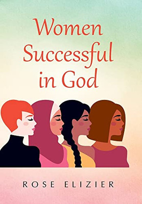 Women Successful in God - 9781664196162