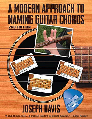 A Modern Approach to Naming Guitar Chords - 9781642378153