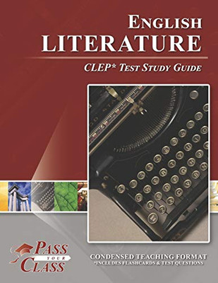 English Literature CLEP Test Study Guide - 9781614336334