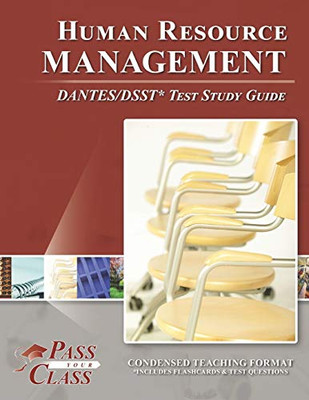 Human Resource Management DANTES/DSST Test Study Guide - 9781614336709