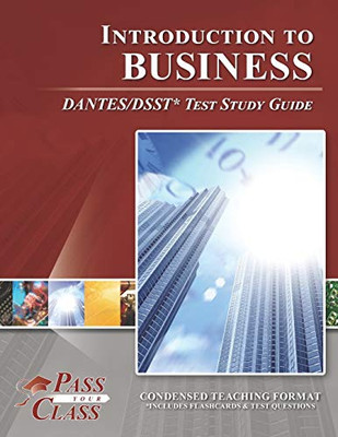Introduction to Business DANTES/DSST Test Study Guide - 9781614336716