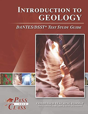 Introduction to Geology DANTES/DSST Test Study Guide - 9781614336730