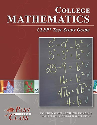 College Mathematics CLEP Test Study Guide - 9781614336327