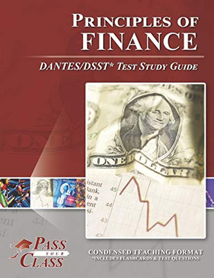 Principles of Finance DANTES/DSST Test Study Guide - 9781614336846
