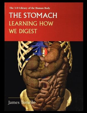 The Stomach: Learning How We Digest