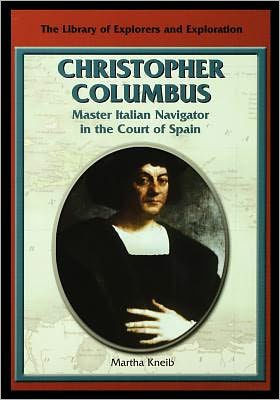 Christopher Columbus: Master Italian Navigator in the Court of Spain