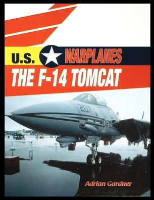 The F-14 Tomcat