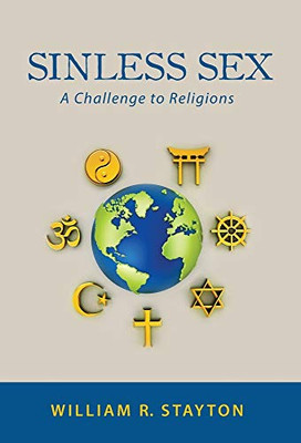 Sinless Sex: A Challenge to Religions - 9781643885612