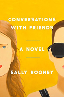 Conversations with Friends: A Novel - 9780451499059