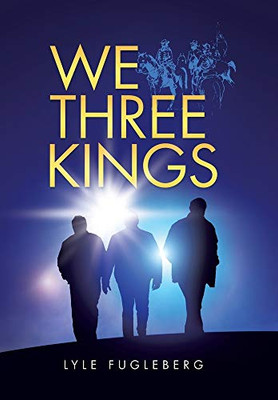 We Three Kings - 9781663205971