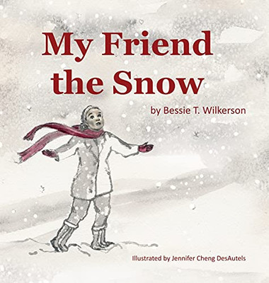 My Friend The Snow - 9781662800559