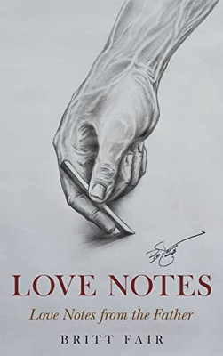 Love Notes: Love Notes from the Father - 9781664247833