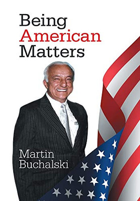 Being American Matters - 9781664144675
